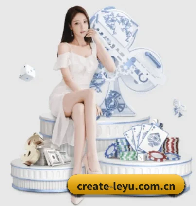 品牌创立 - 乐鱼正式成立,获得国际权威机构颁发的合法运营资质,开启华人在线休闲娱乐新篇章。（leyu）